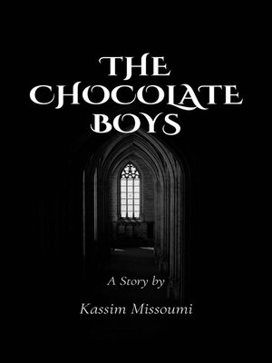 cover image of The Chocolate Boys